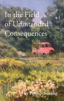 Produktbild: In the Field of Unintended Consequences