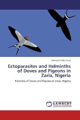 Produktbild: Kombe Lucas, A: Ectoparasites and Helminths of Doves and Pig