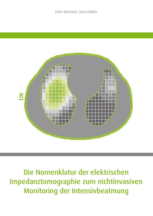 Produktbild: Die Nomenklatur der elektrischen Impedanztomographie zum nichtinvasiven Monitoring der Intensivbeatmung