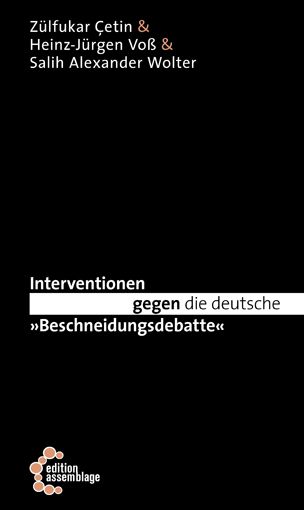 Produktbild: Interventionen gegen die deutsche &bdquo;Beschneidungsdebatte&ldquo;