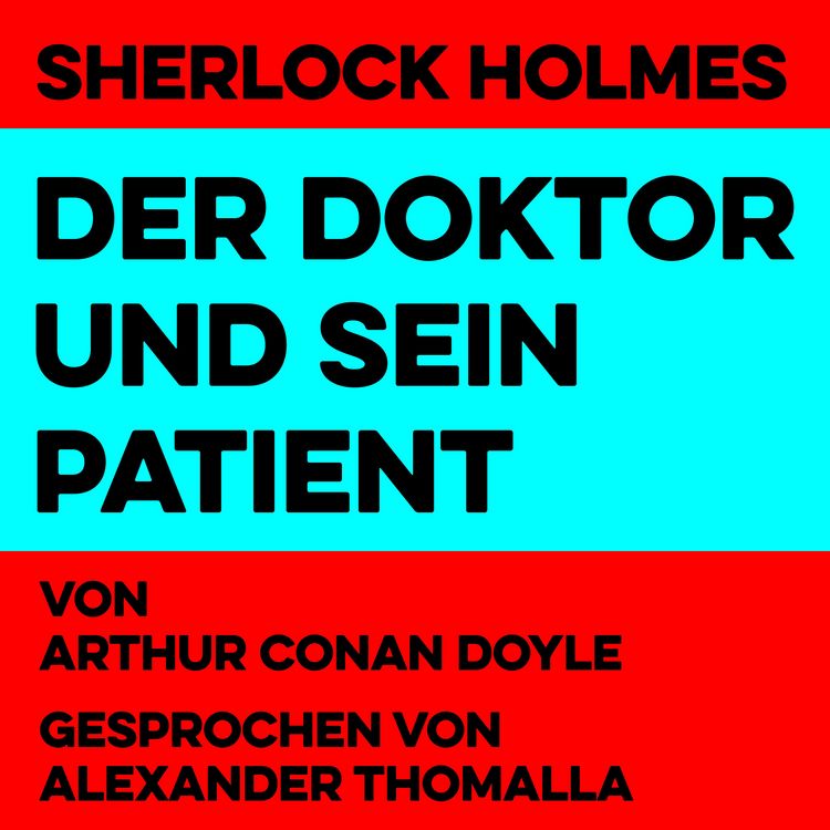 Produktbild: Der Doktor und sein Patient