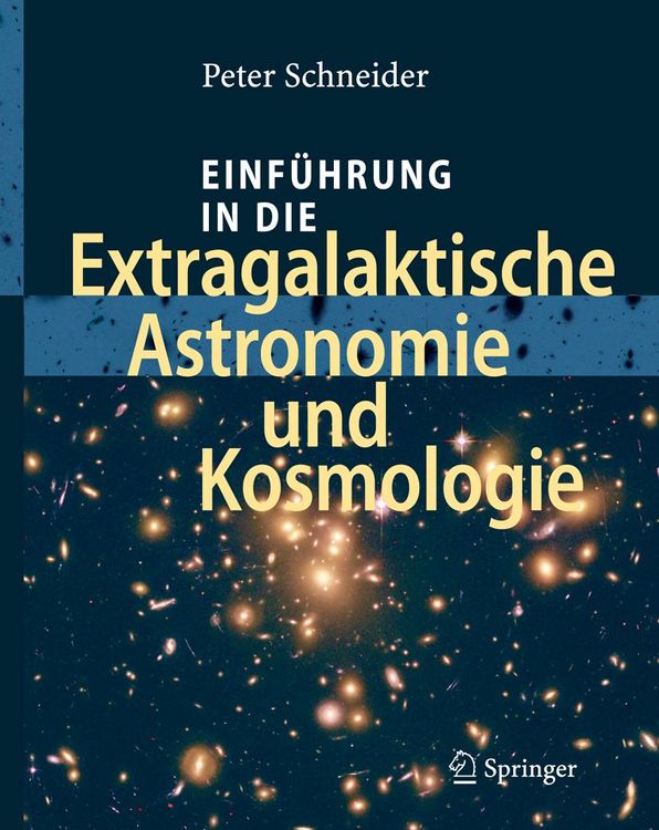 Produktbild: Einf&uuml;hrung in die Extragalaktische Astronomie und Kosmologie