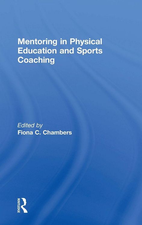 Produktbild: Mentoring in Physical Education and Sports Coaching