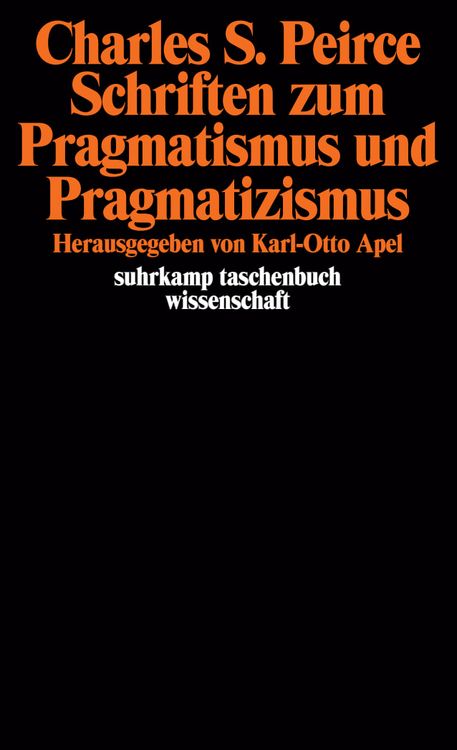 Produktbild: Schriften zum Pragmatismus und Pragmatizismus