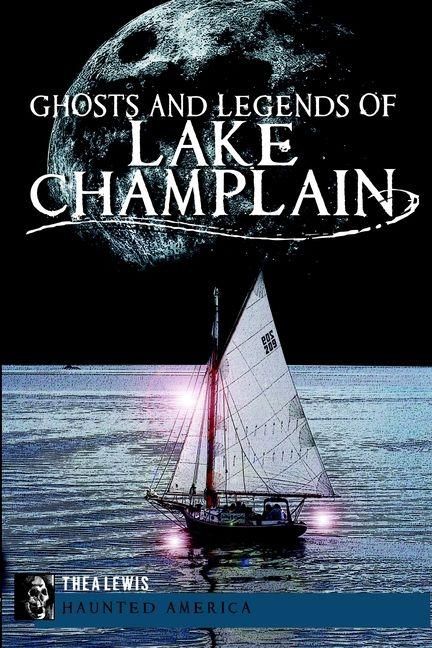 Produktbild: Ghosts and Legends of Lake Champlain