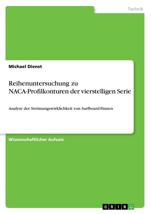 Produktbild: Reihenuntersuchung zu NACA-Profilkonturen der vierstelligen Serie