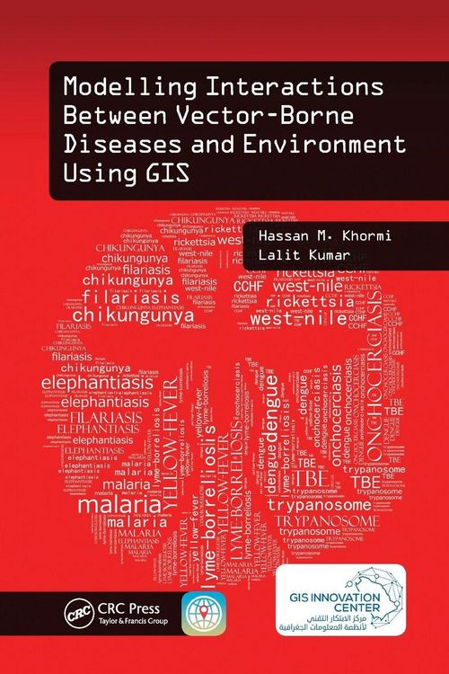 Produktbild: Modelling Interactions Between Vector-Borne Diseases and Environment Using GIS