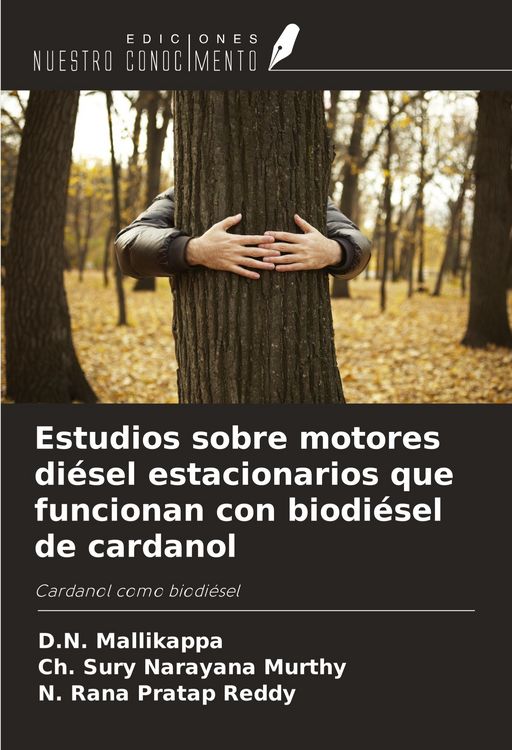 Produktbild: Estudios sobre motores di&eacute;sel estacionarios que funcionan con biodi&eacute;sel de cardanol