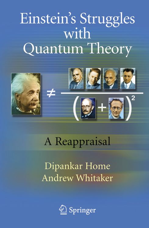 Produktbild: Einstein&rsquo;s Struggles with Quantum Theory