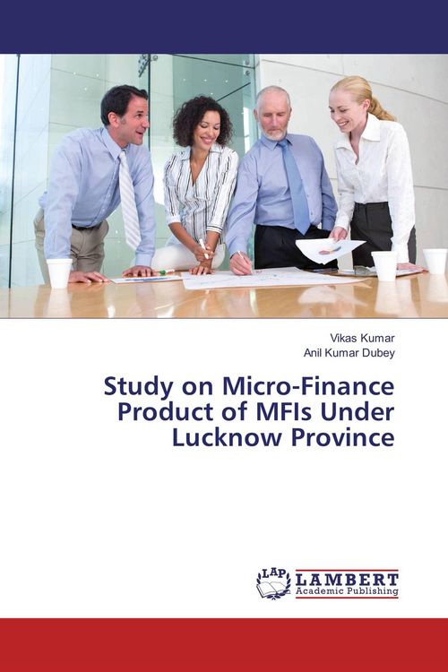 Produktbild: Study on Micro-Finance Product of MFIs Under Lucknow Province