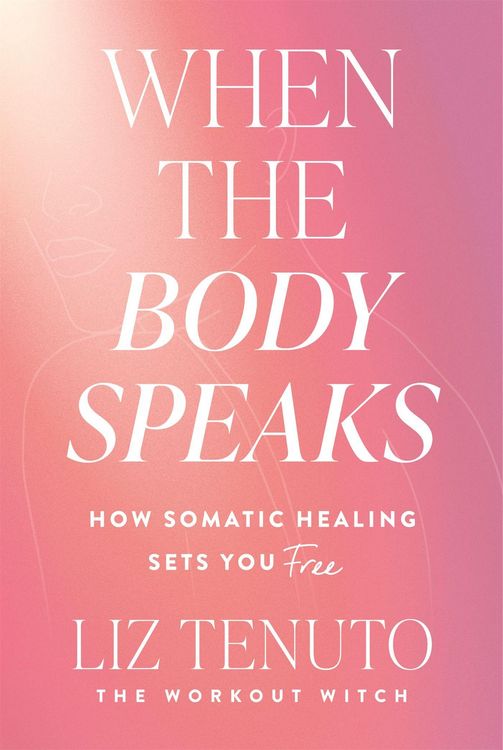 Produktbild: When the Body Speaks