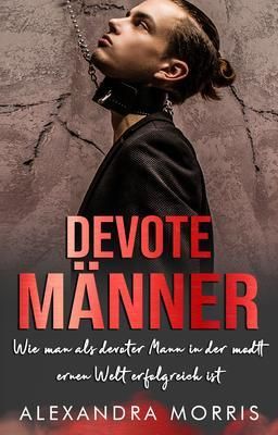 Produktbild: Devote M&auml;nner
