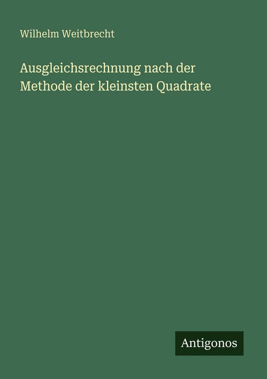 Produktbild: Ausgleichsrechnung nach der Methode der kleinsten Quadrate