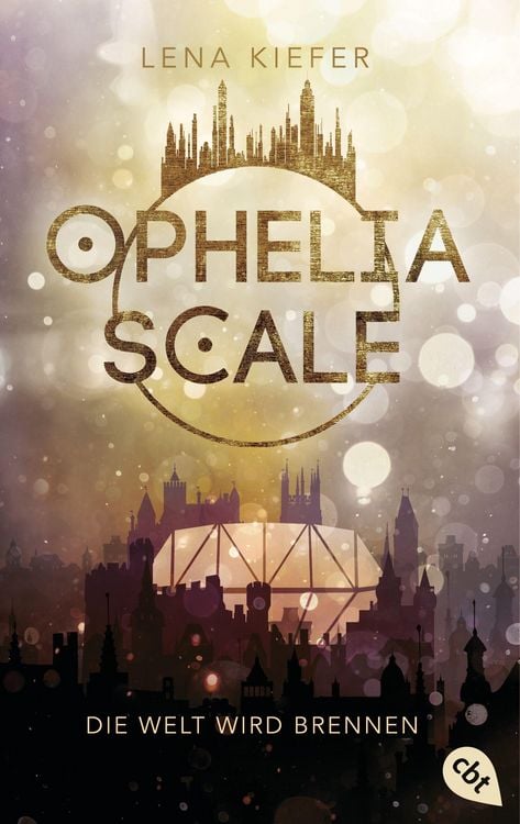 Produktbild: Ophelia Scale - Die Welt wird brennen