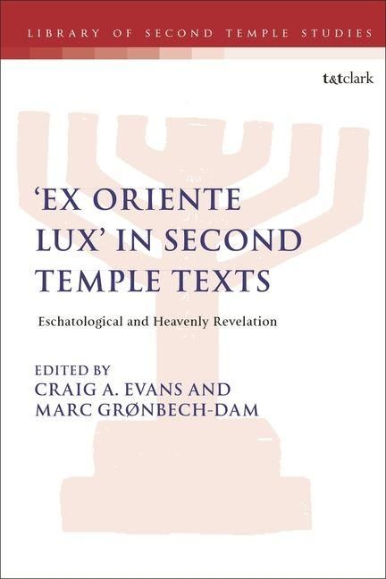 Produktbild: 'Ex Oriente Lux' in Second Temple Texts
