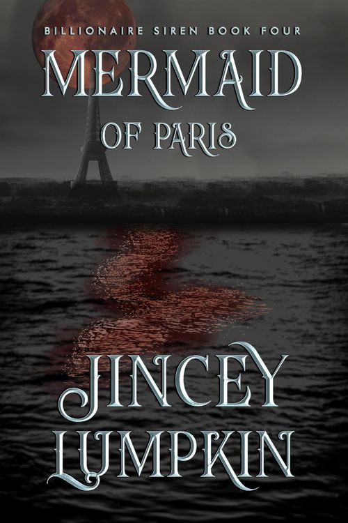 Produktbild: MERMAID OF PARIS (Billionaire Siren, #4)