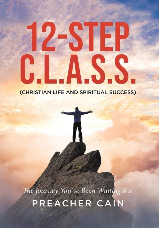 Produktbild: 12-Step C.L.A.S.S. (Christian Life And Spiritual Success)