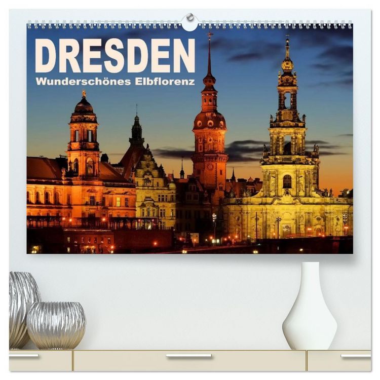 Produktbild: Dresden - Wundersch&ouml;nes Elbflorenz (hochwertiger Premium Wandkalender 2026 DIN A2 quer), Kunstdruck in Hochglanz