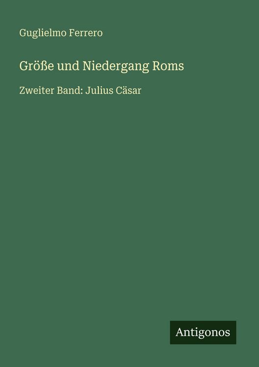 Produktbild: Gr&ouml;&szlig;e und Niedergang Roms