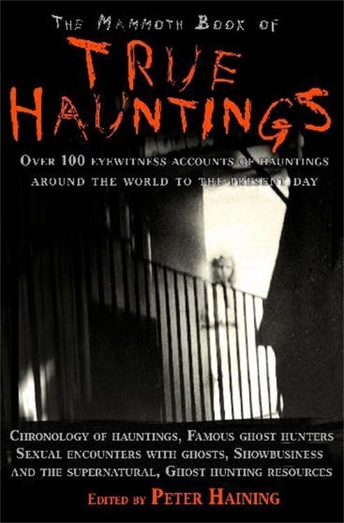 Produktbild: The Mammoth Book of True Hauntings