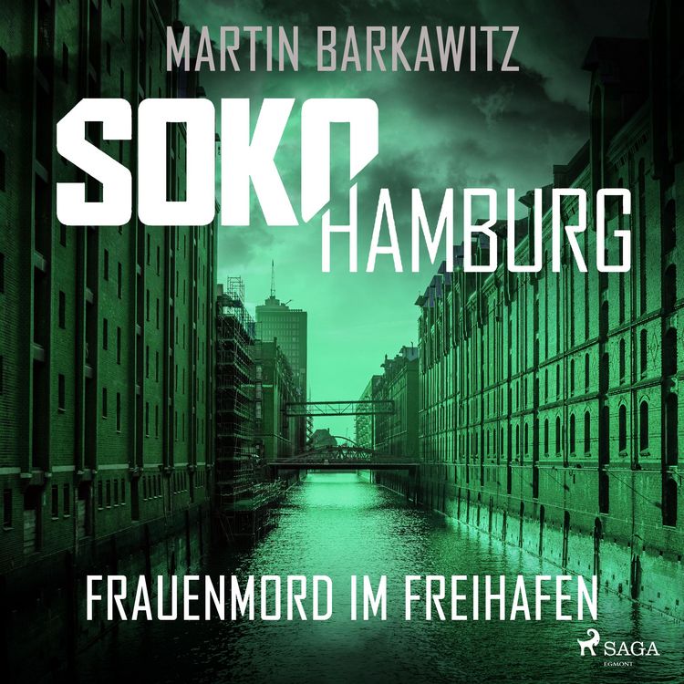 Produktbild: SoKo Hamburg: Frauenmord im Freihafen (Ein Fall f&uuml;r Heike Stein, Band 5)