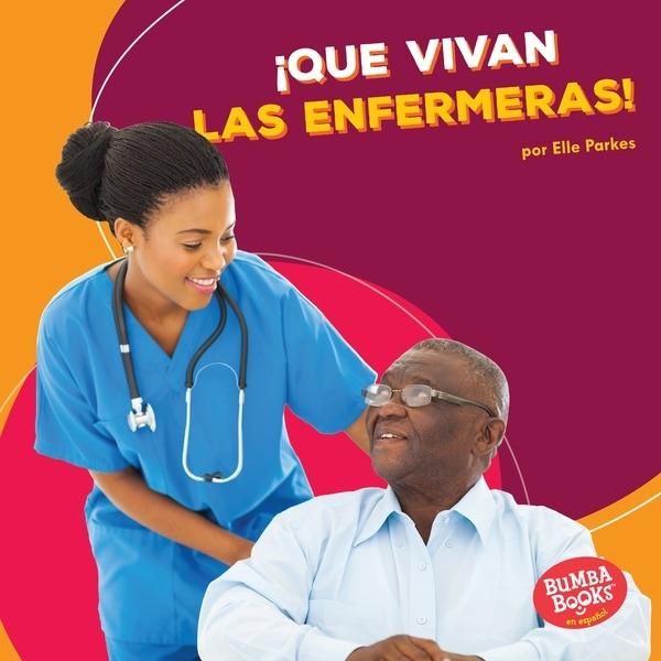 Produktbild: &iexcl;Que vivan las enfermeras! (Hooray for Nurses!)