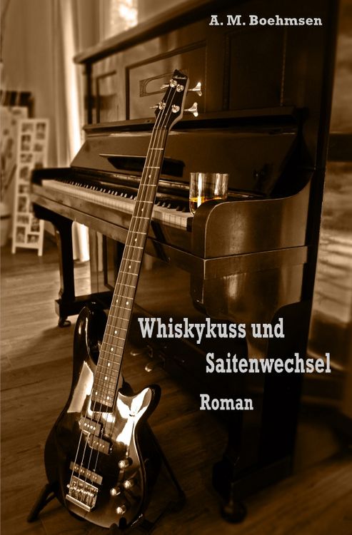 Produktbild: Whiskykuss und Saitenwechsel