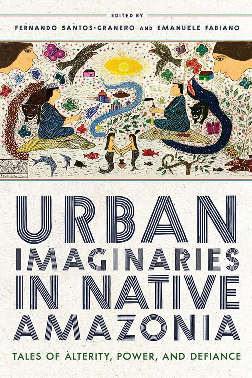 Produktbild: Urban Imaginaries in Native Amazonia