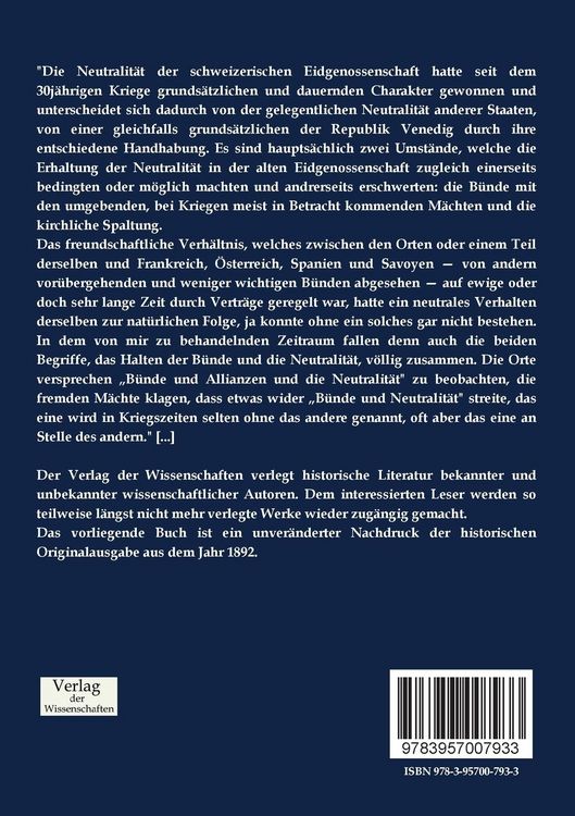 Produktbild: Die Neutralit&auml;t der Orte Z&uuml;rich und Bern w&auml;hrend des spanischen Erbfolgekrieges