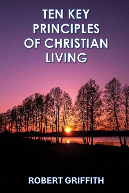 Produktbild: Ten Key Principles Of Christian Living