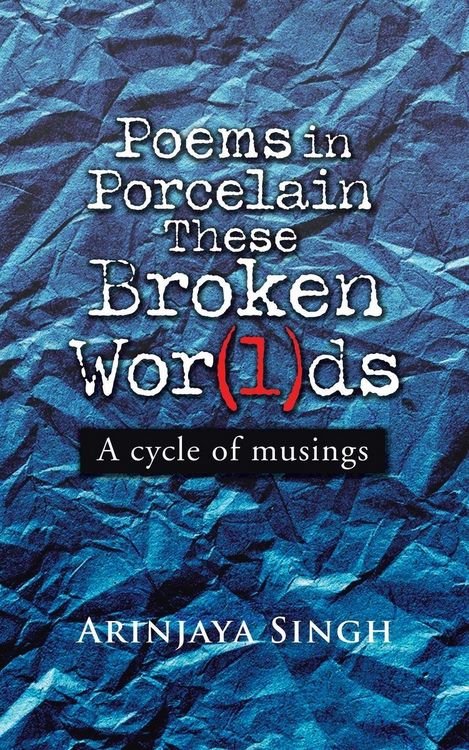 Produktbild: Poems in Porcelain These Broken Wor(l)ds