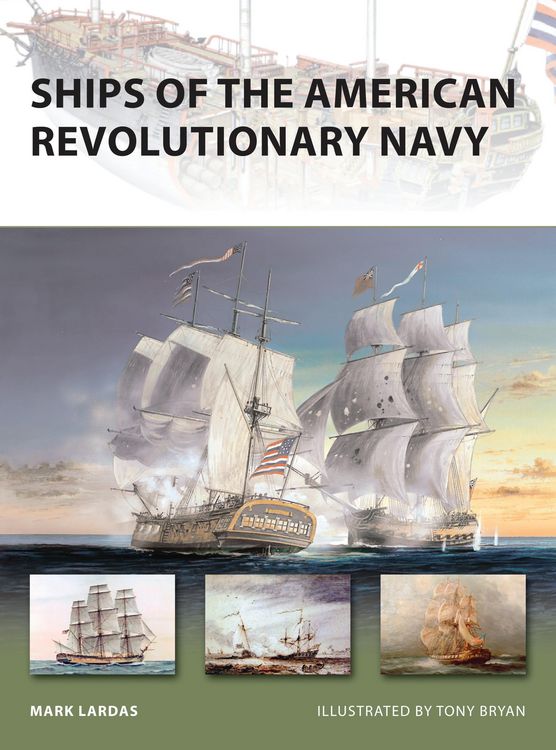 Produktbild: Ships of the American Revolutionary Navy