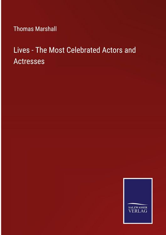 Produktbild: Lives - The Most Celebrated Actors and Actresses