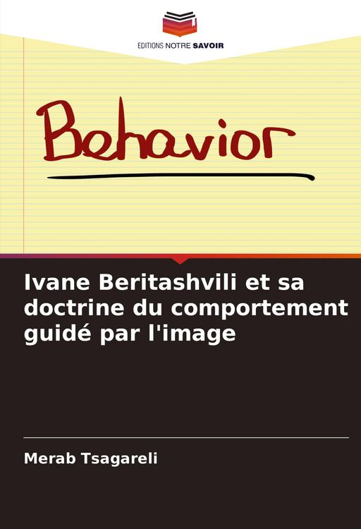 Produktbild: Ivane Beritashvili et sa doctrine du comportement guid&eacute; par l'image