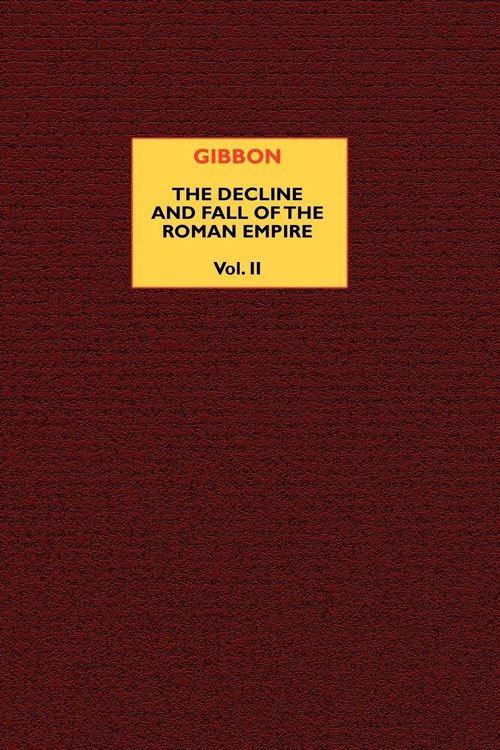 Produktbild: The Decline and Fall of the Roman Empire (vol. 2)