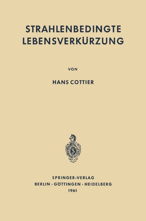 Produktbild: Strahlenbedingte Lebensverk&uuml;rzung