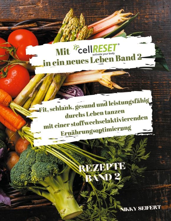 Produktbild: Mit cellRESET in ein neues Leben Band 2