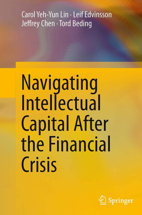 Produktbild: Navigating Intellectual Capital After the Financial Crisis