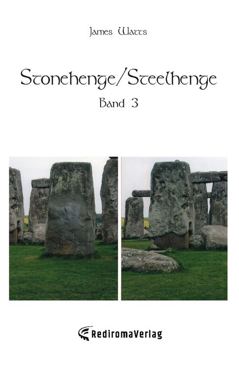 Produktbild: Stonehenge/Steelhenge - Band 3