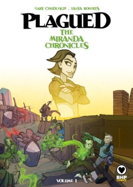Produktbild: Chudleigh, G: Plagued: The Miranda Chronicles Vol 1