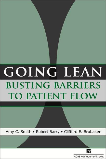 Produktbild: Going Lean: Busting Barriers to Patient Flow