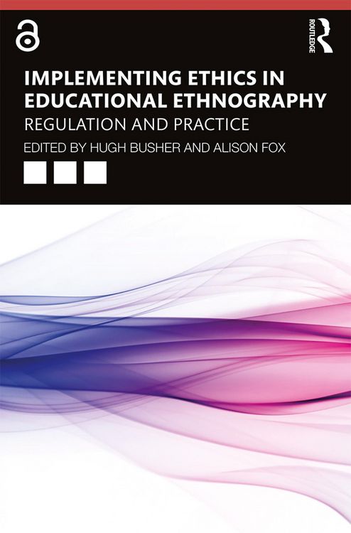 Produktbild: Implementing Ethics in Educational Ethnography