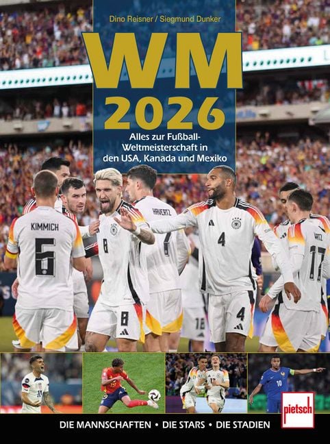 Produktbild: WM 2026 Alles zur Fu&szlig;ball WM 2026 in den USA, Kanada und Mexiko