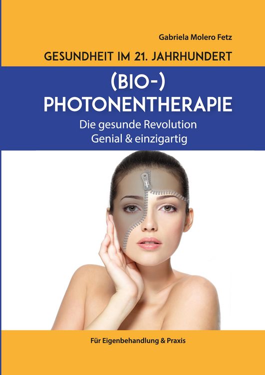 Produktbild: Gesundheit im 21. Jahrhundert: Biophotonentherapie