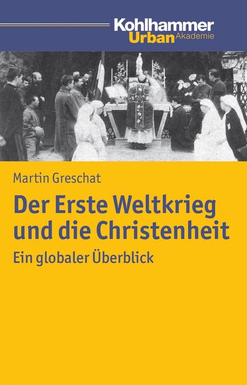 Produktbild: Der Erste Weltkrieg und die Christenheit