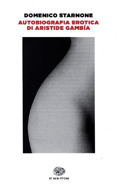 Produktbild: Autobiografia erotica di Aristide Gamb&iacute;a