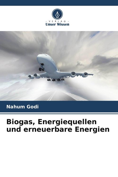 Produktbild: Biogas, Energiequellen und erneuerbare Energien