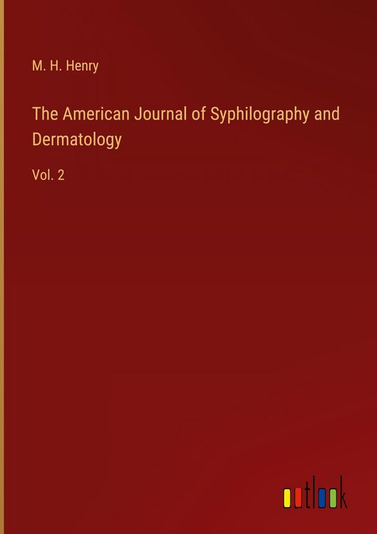 Produktbild: The American Journal of Syphilography and Dermatology