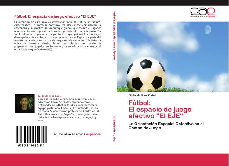 Produktbild: F&uacute;tbol: El espacio de juego efectivo "El EJE"