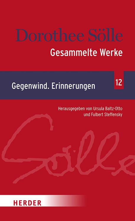 Produktbild: Gesammelte Werke Band 12: Gegenwind. Erinnerungen